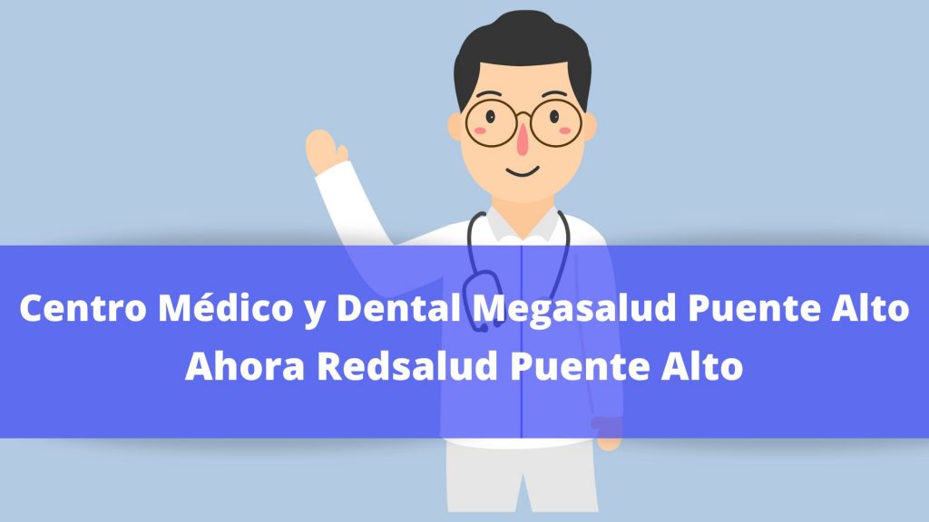 Centro Médico y Dental RedSalud Puente Alto