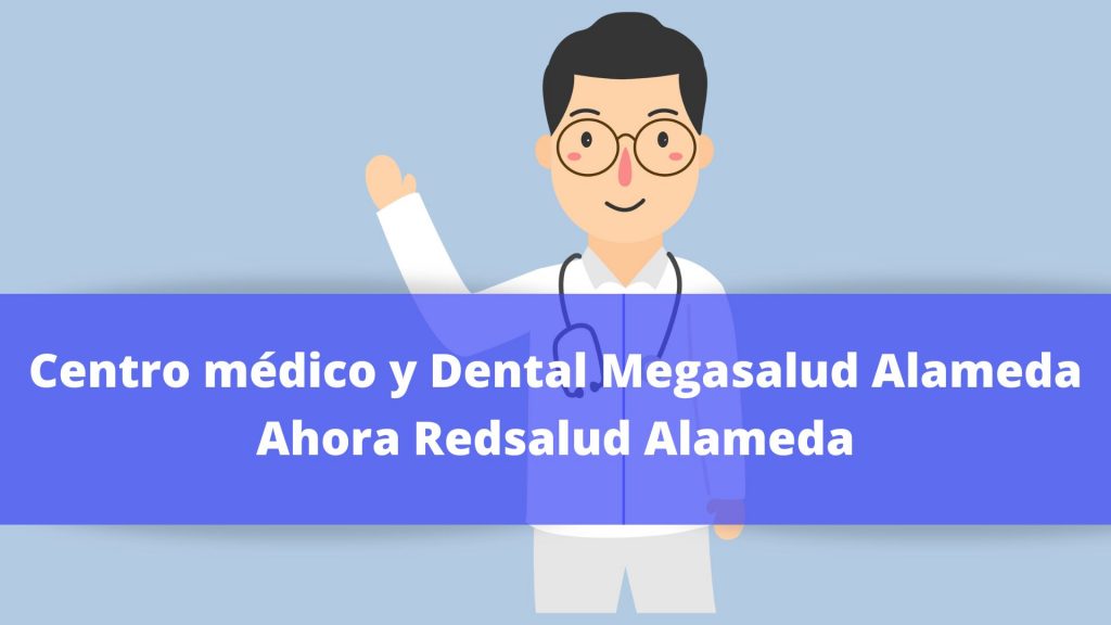 Reservar Hora Centro médico y Dental Redsalud Alameda