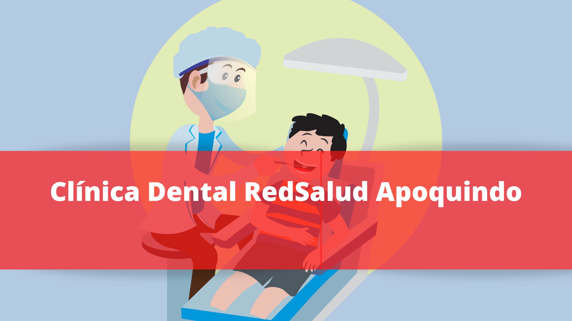 Clínica Dental RedSalud Apoquindo