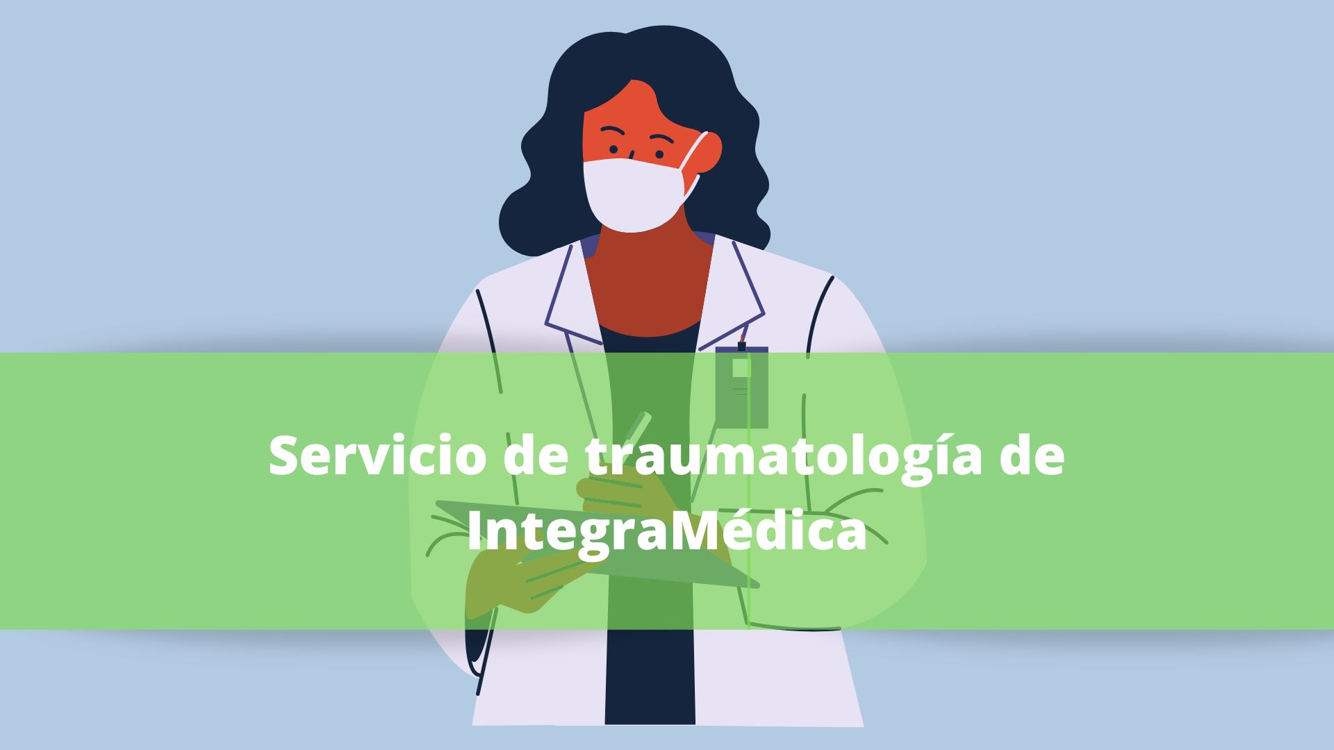 Servicio de traumatología de IntegraMédica